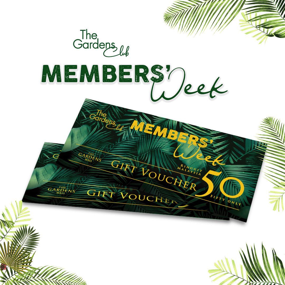 The Gardens Club Members' Week 18 - 24 October 2021