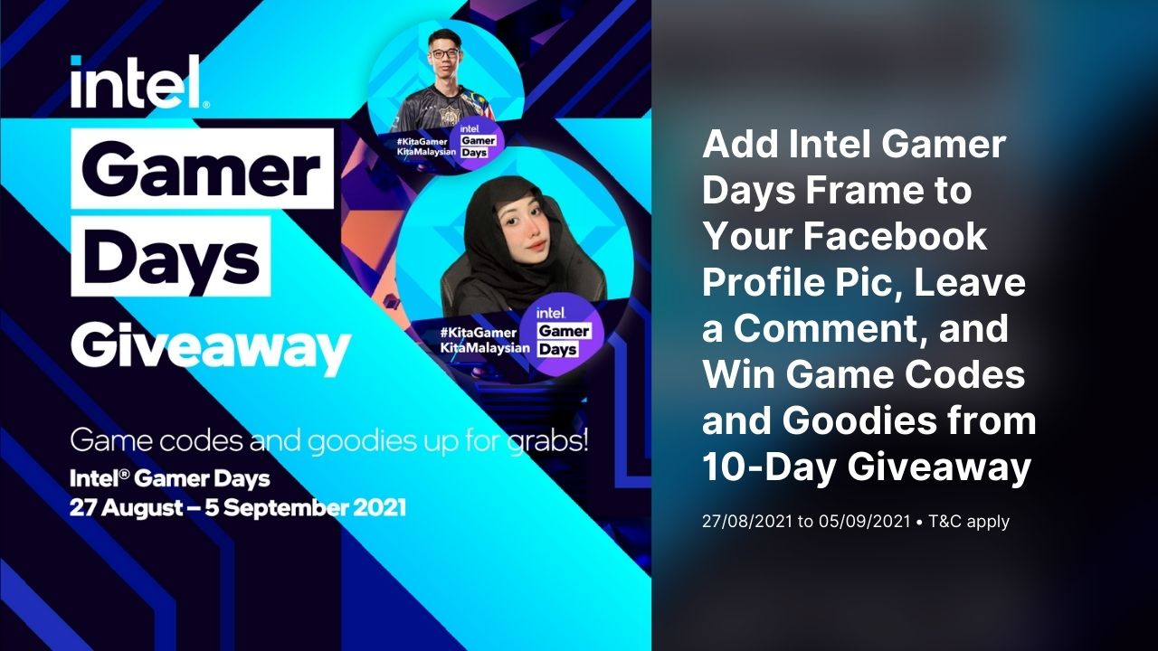 Intel Gamer Days 10-Day Giveaway