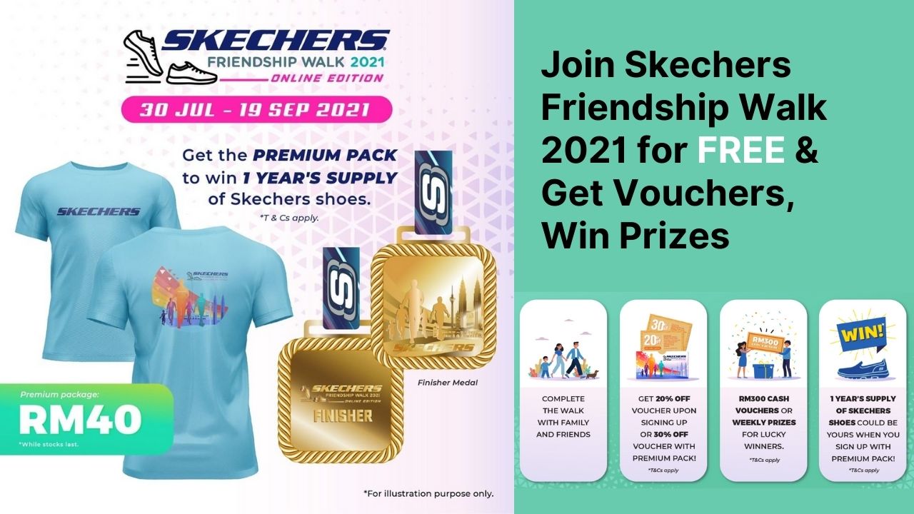 SKECHERS Malaysia Friendship Walk 2021