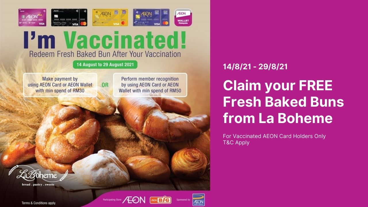 Free Fresh Baked Buns for AEON's Vaccinated Customers