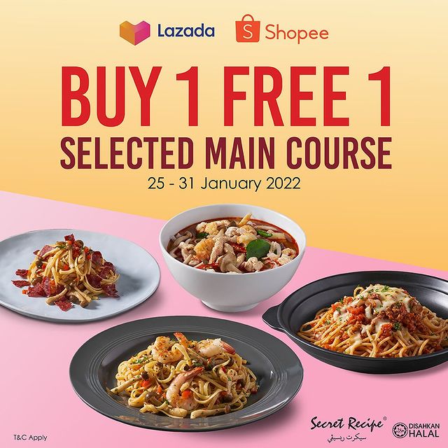 Secret Recipe Buy 1 Free 1 Selected Main Courses