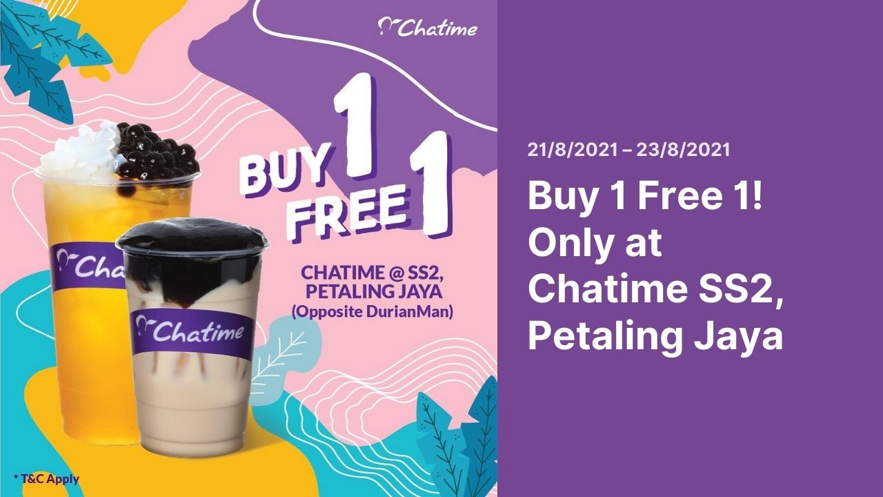 Buy 1 Free 1 Chatime Opening Deals