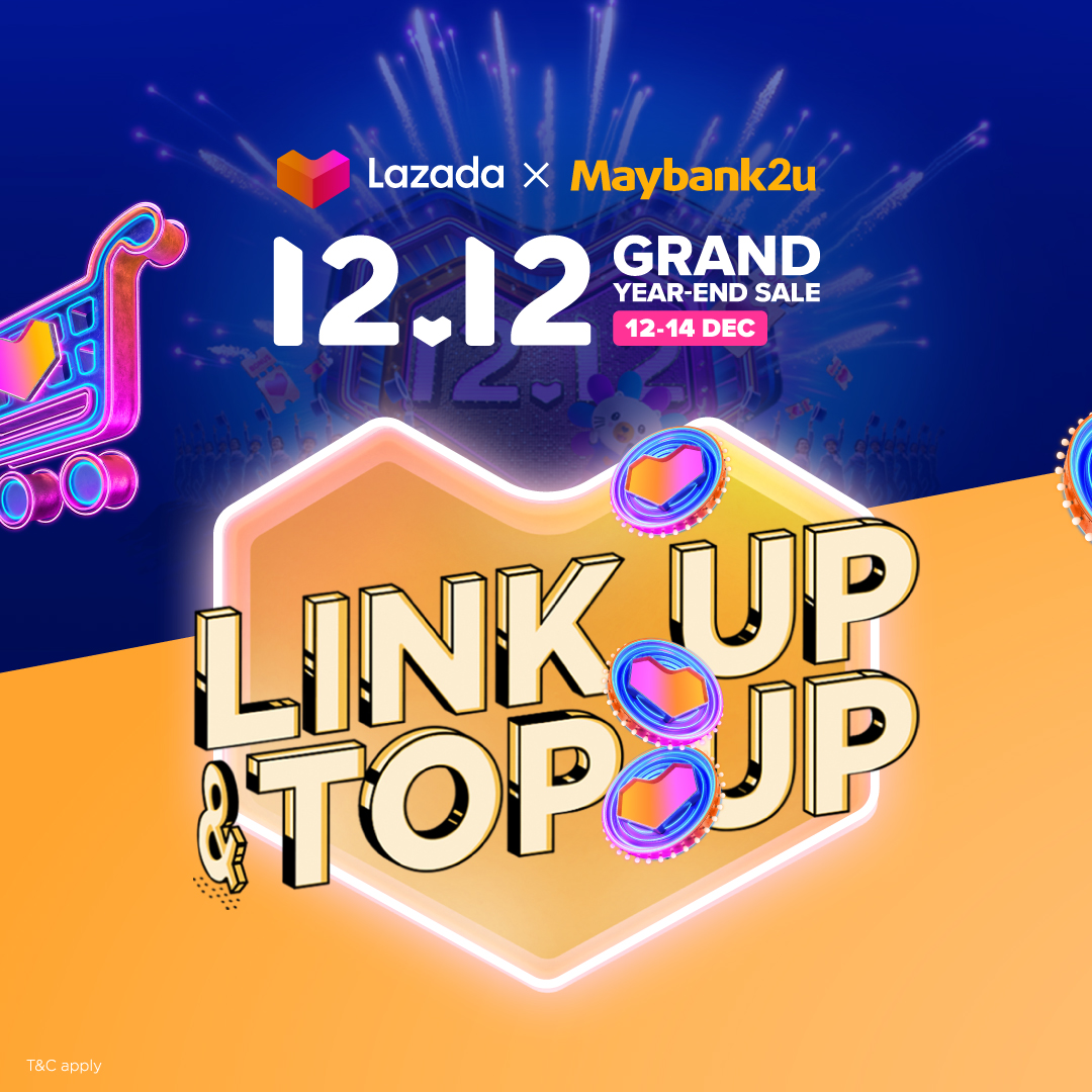 Lazada & Maybank Link Up & Top Up Cashback